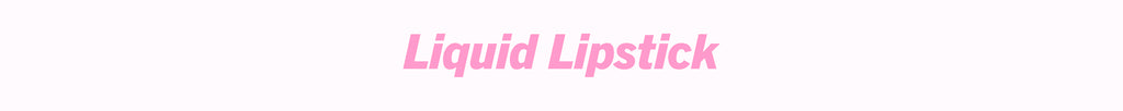 liquid lipstick